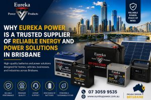 Why Eureka Power Is a Trusted Supplier of Reliable Energy and Power Solutions in Brisbane